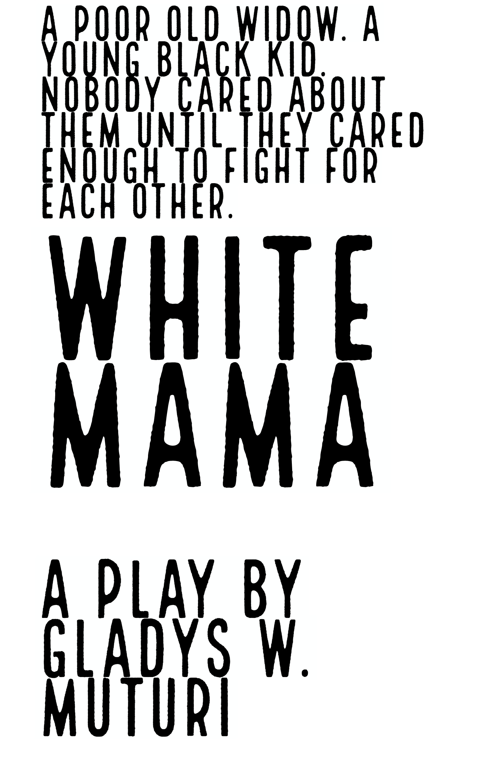WHITE MAMA