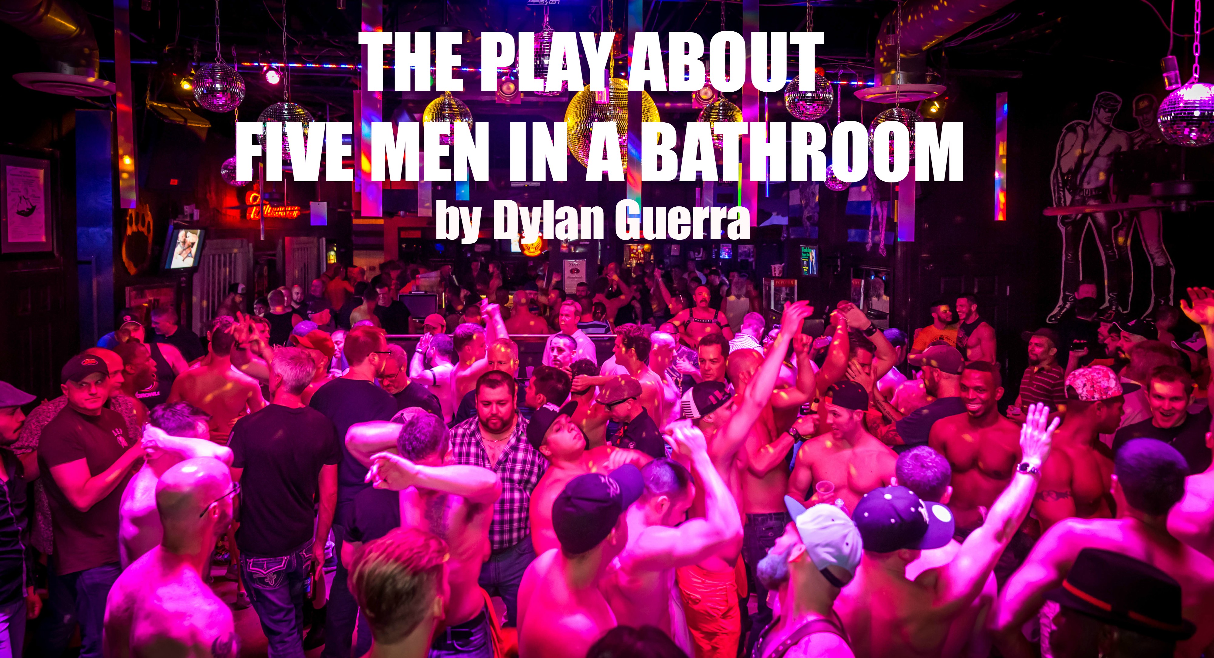 The play about 5 man in a bathroomjpg