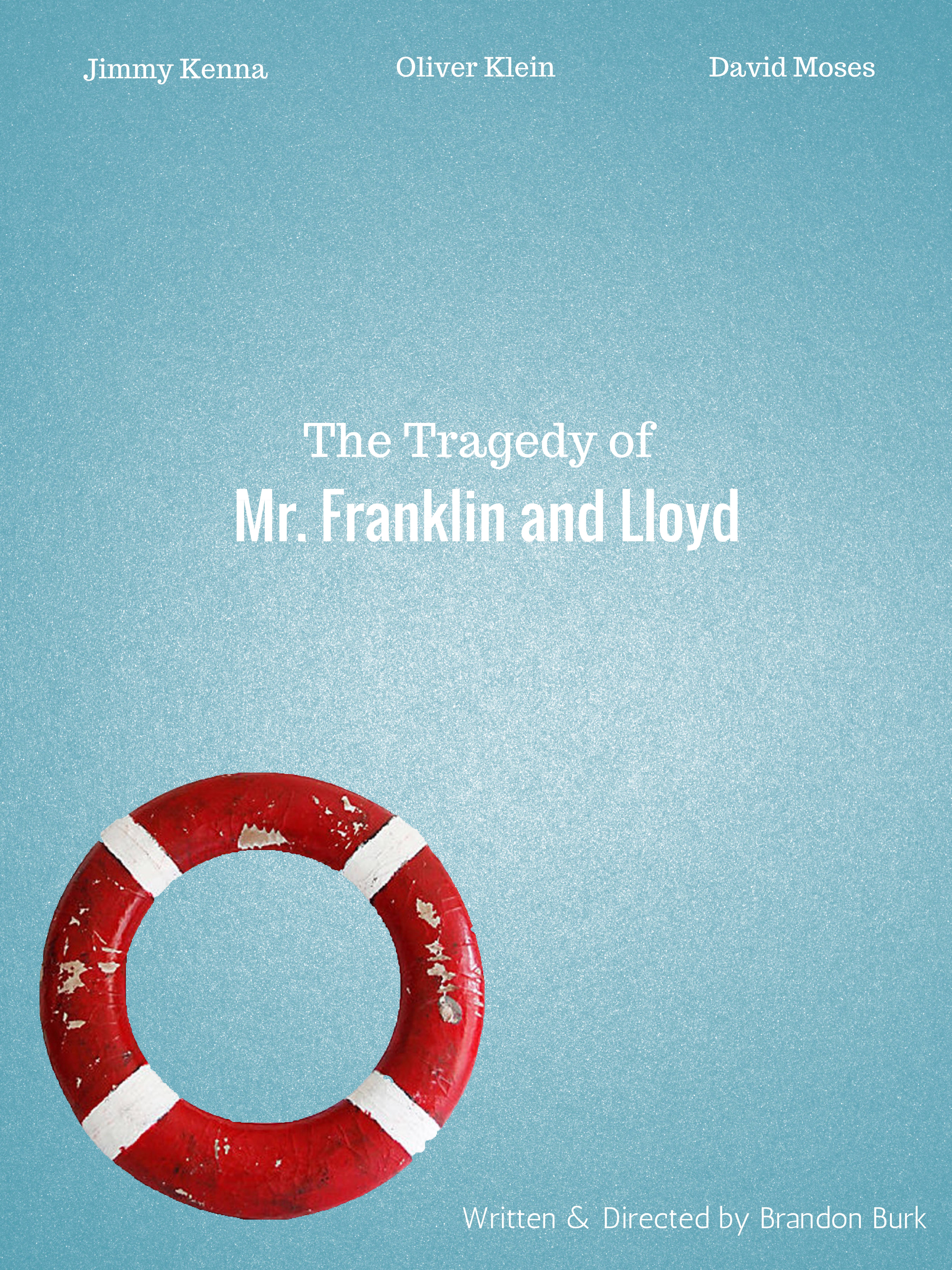 The tragidy of Mr Franklin