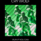 CRY WOLF