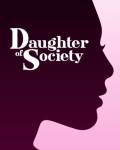 Daughter of Society jpg