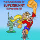 The Advetures superbunny