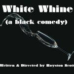 White Whine by Royston Scott