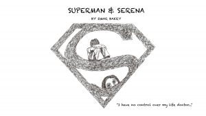 SUPERMAN AND SERENA