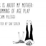 This is about my mother by Cami Pileggi