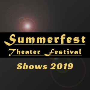Summerfest plays musicals 2019