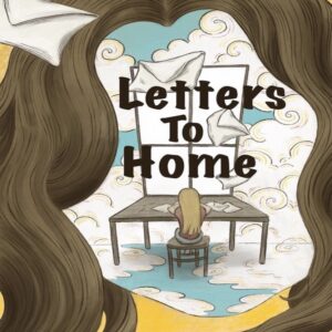 LETTERS TO HOME